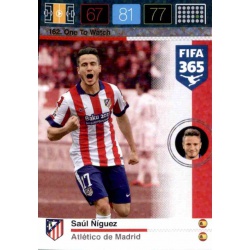 Saúl Ñíguez One To Watch Atlético Madrid 162 FIFA 365 Adrenalyn XL 2015-16
