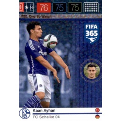 Kaan Ayhan One To Watch FC Schalke 04 222 FIFA 365 Adrenalyn XL 2015-16