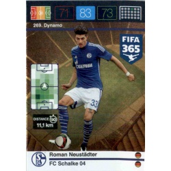 Roman Neustädter Dynamo FC Schalke 04 269 FIFA 365 Adrenalyn XL 2015-16