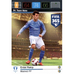 Erdal Rakip Malmö FF 94 FIFA 365 Adrenalyn XL 2015-16