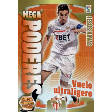 Jesús Navas Sevilla Mega Poderes 385 Megacracks 2011-12