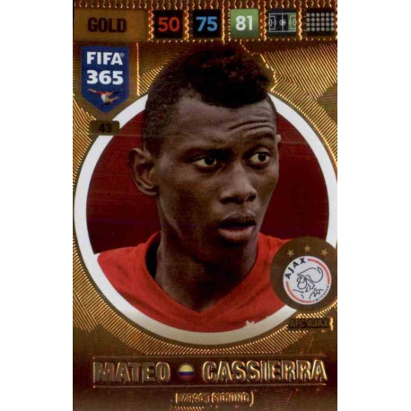 Mateo Cassierra Impact Signing Ajax 43 FIFA 365 Adrenalyn XL 2017