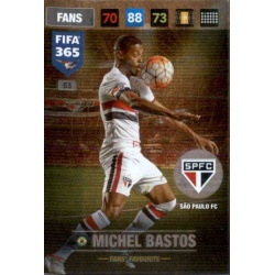 Michel Bastos Fans Favourite Sao Paulo 53 FIFA 365 Adrenalyn XL 2017