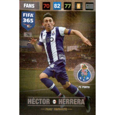 Héctor Herrera Fans Favourite Porto 76 FIFA 365 Adrenalyn XL 2017