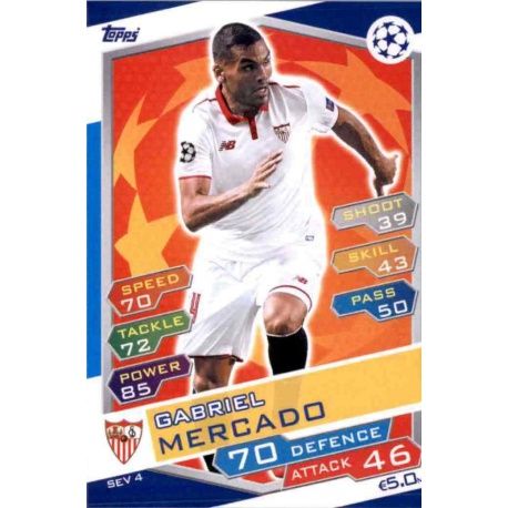 Gabriel Mercado Sevilla SEV4 Match Attax Champions 2016-17