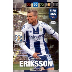 Sebastian Eriksson I.F.K. Göteborg 265 FIFA 365 Adrenalyn XL 2017 Nordic Edition