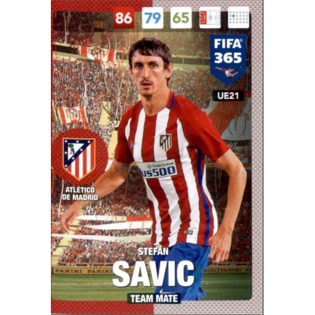 Stefan Savic Atlético Madrid UE21 FIFA 365 Adrenalyn XL 2017 Update Edition