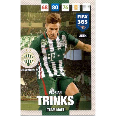 Florian Trinks Ferencvárosi TC UE54 FIFA 365 Adrenalyn XL 2017 Update Edition