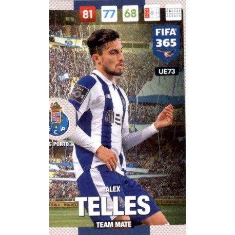 Alex Telles FC Porto UE73 FIFA 365 Adrenalyn XL 2017 Update Edition