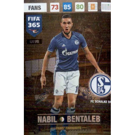 Nabil Bentaleb Fans Favourite FC Schalke 04 UE98 FIFA 365 Adrenalyn XL 2017 Update Edition