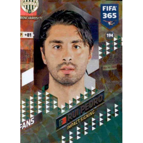 Rui Pedro - Ferencvárosi TC - FIFA 365 : 2018 Adrenalyn XL card 194