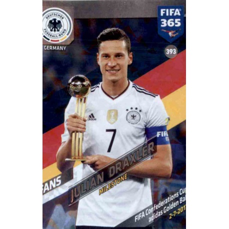 Julian Draxler Milestone Germany 393 FIFA 365 Adrenalyn XL 2018