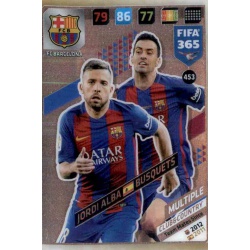 Jordi Alba - Busquets Club Country Barcelona 453 FIFA 365 Adrenalyn XL 2018