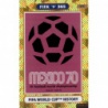 Offer Trading Card 1970 Mexico FIFA World Cup History Fifa 365 Adrenalyn XL 2021