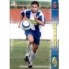 Cromo de Serrano Nuevo Fichaje Panini Megacracks 2004-05