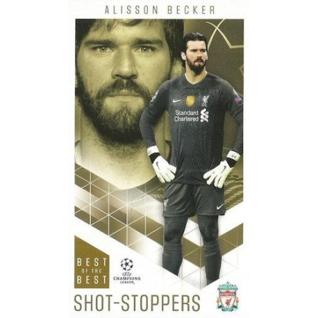 Alisson Becker Liverpool Shot-Stoppers 8