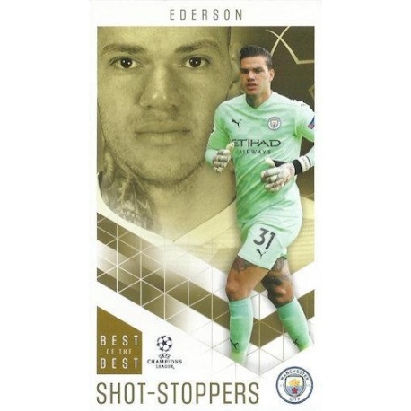 Ederson Manchester City Shot-Stoppers 9