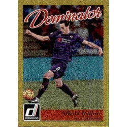 Nikola Kalinic Dominator Gold