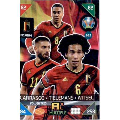 Carrasco / Tielemans / Witsel Power Trio Bélgica 362