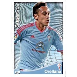 Orellana Superstar Celta 238