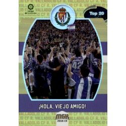 Hola, viejo amigo! Top 20 Valladolid 509 Megacracks 2018-19