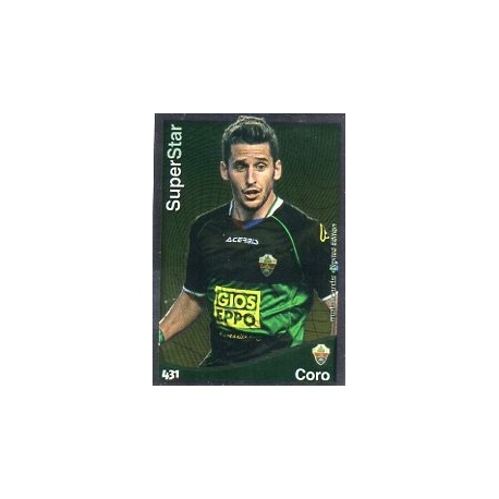Coro Superstar Brillo Liso Elche 431