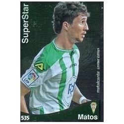 Matos Superstar Brillo Liso Córdoba 535
