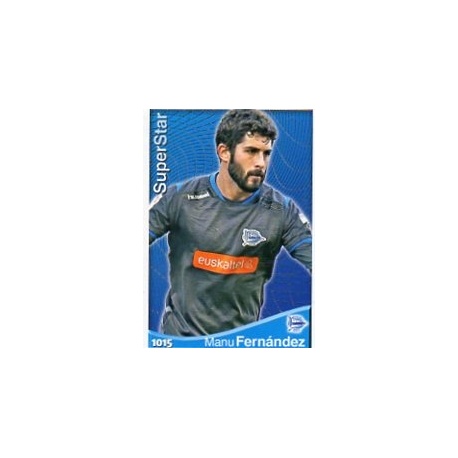 Manu Fernández Superstar Alavés 1015