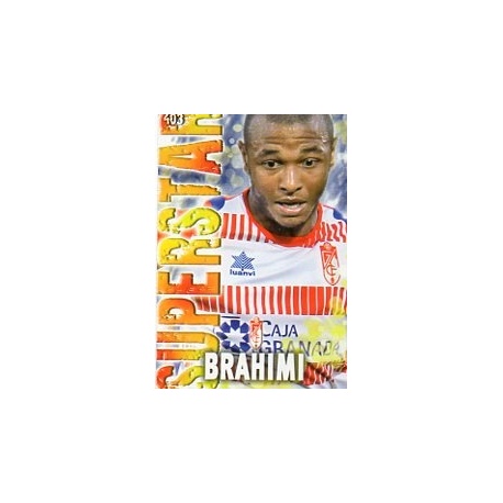 Brahimi Superstar Granada 403