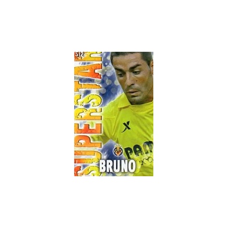 Bruno Superstar Villarreal 512