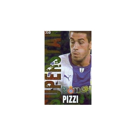 Pizzi Espanyol Superstar Brillo Liso 350