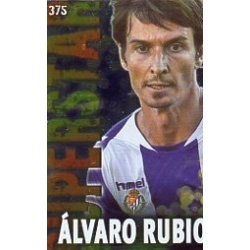Álvaro Rubio Valladolid Superstar Brillo Liso 375