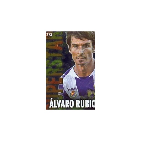 Álvaro Rubio Valladolid Superstar Brillo Liso 375