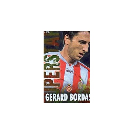 Gerard Bordás Superstar Brillo Liso Girona 782