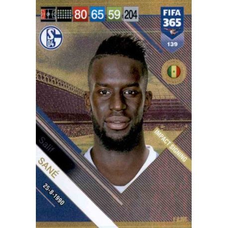 Salif Sané Impact Signing 139 FIFA 365 Adrenalyn XL