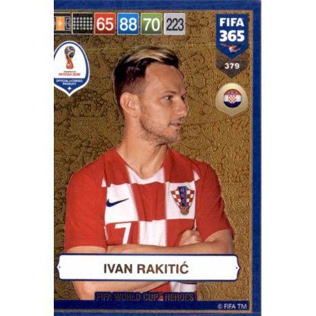 Ivan Rakitić FIFA World Cup Heroes 379 FIFA 365 Adrenalyn XL