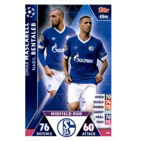 Omar Mascarell - Nabil Bentaleb - Midfield Duo FC Schalke 04 108 Match Attax Champions 2018-19