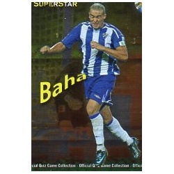 Baha Superstar Brillo Liso Málaga 216