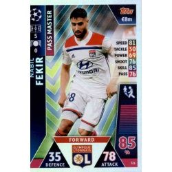 Nabil Fekir - Pass Master Olympique Lyonnais 321 Match Attax Champions 2018-19