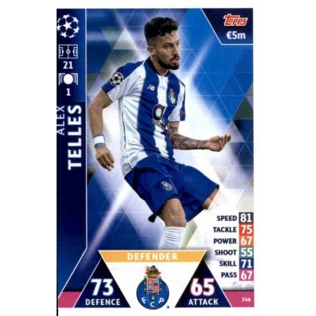 Alex Telles FC Porto 346 Match Attax Champions 2018-19