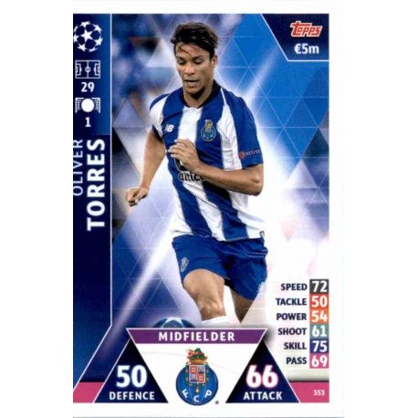 Óliver Torres FC Porto 353 Match Attax Champions 2018-19