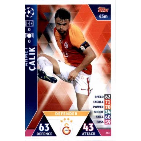 Ahmet Çalık Galatasaray AS 363 Match Attax Champions 2018-19