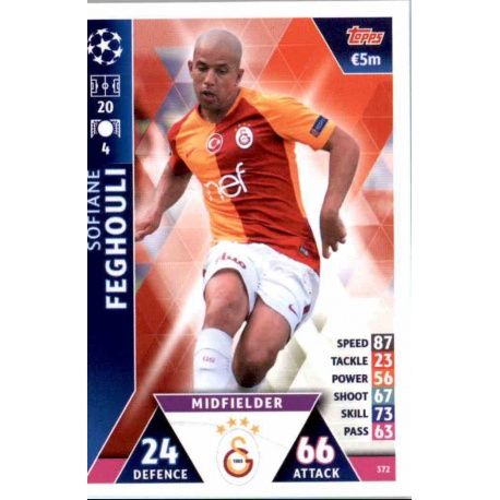 Sofiane Feghouli Galatasaray AS 372 Match Attax Champions 2018-19