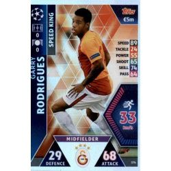 Garry Rodrigues - Speed King Galatasaray AS 374 Match Attax Champions 2018-19