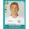 Offer Sticker Viktor Kovalenko Ukraine Panini Uefa Euro 2020 Preview
