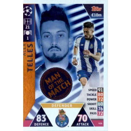 Alex Telles Man of the Match 416 Match Attax Champions 2018-19