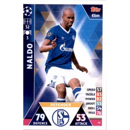 Naldo FC Schalke 04 94 Match Attax Champions 2018-19