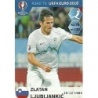 Oferta Cromo Zlatan Ljubijankic Eslovenia Road To Uefa Euro 2016