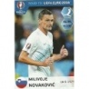 Venta Cromo de Milivoje Novakovic Eslovenia Panini Road To Uefa Euro 2016