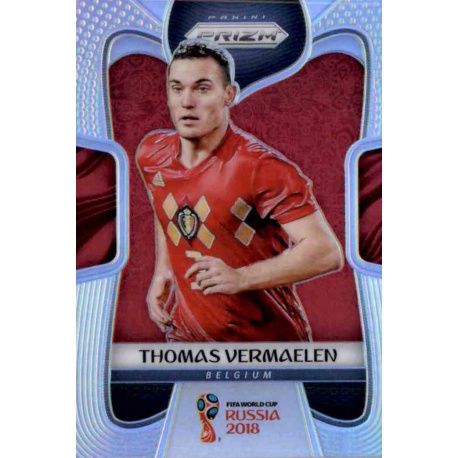 Thomas Vermaelen Prizm Silver 18 Prizm World Cup 2018